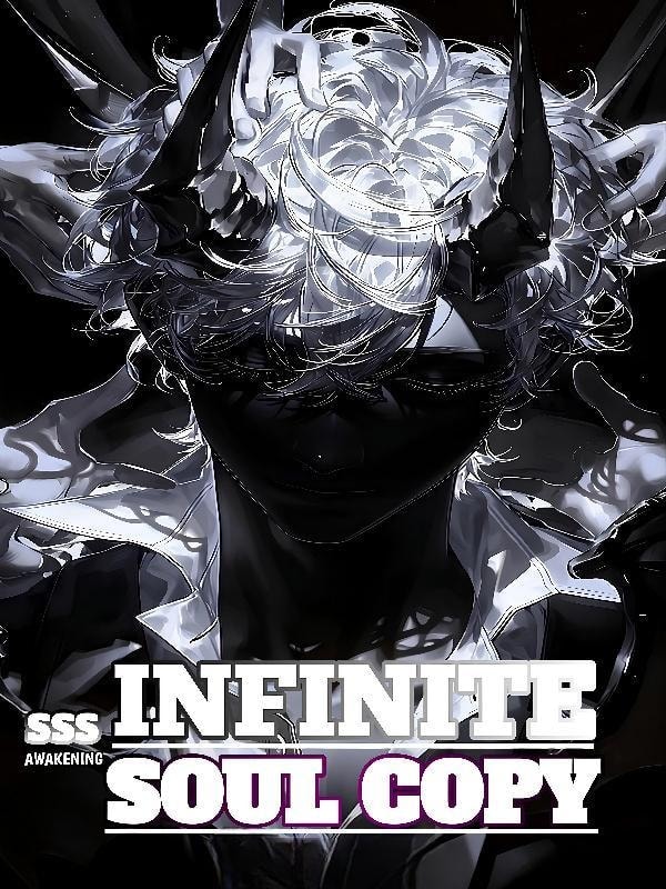 SSS Awakening: Starting With Infinite Soul Copy
